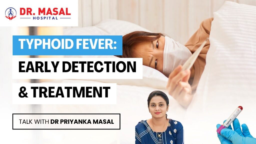 Typhoid Fever in Pune – sick patient with thermometer and blood test tube, explained by Dr. Priyanka Masal on early detection and treatment.